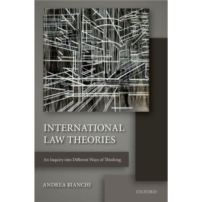 International Law Theories An Inquiry In