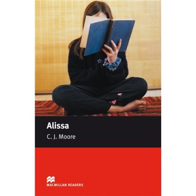 Alissa: Macmillan Reader, Starter (Macmillan Reader) (Paperback)