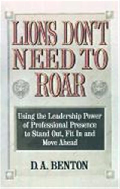 Lions Don't Need to Roar