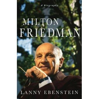 Milton Friedman - A Biography - Hardback - 2007 - 1