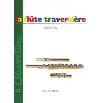 Méthodes et pédagogie VAN DE VELDE ORY ISABELLE - FLÛTE TRAVERSIÈRE (LA) VOL.2 Flute - 1