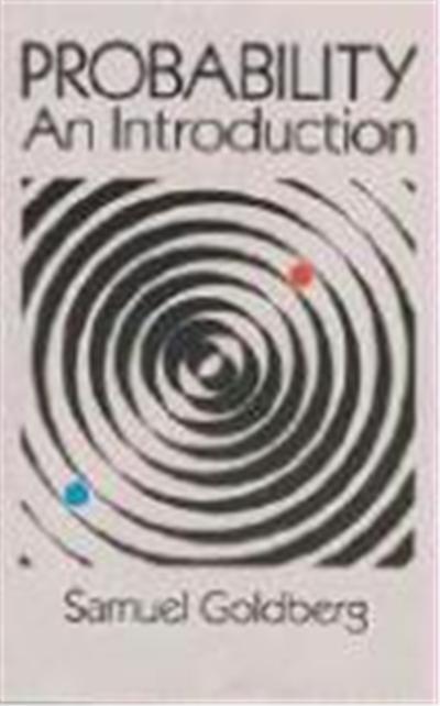 Probability, Prentice-Hall Mathematics Series.