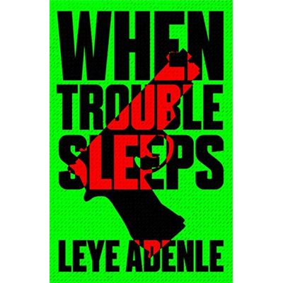 When Trouble Sleeps (An Amaka Thriller) - [Livre en VO]
