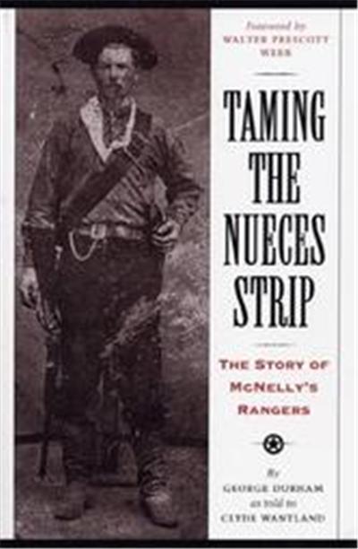 Taming the Nueces Strip