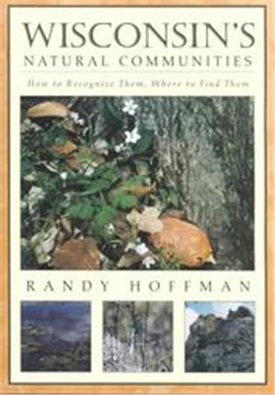 Wisconsins Natural Communities