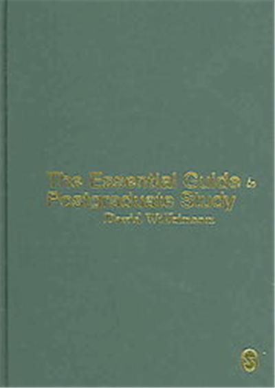 The Essential Guide to Postgraduate Study