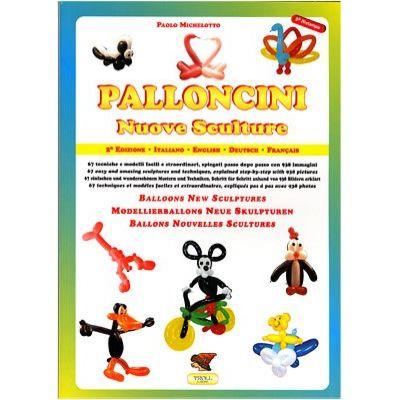 Livre Sculpture de ballon : Balloons new sculptures Palloncini