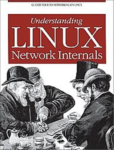 Oreilly & Associates Inc Understanding Linux Network Internals