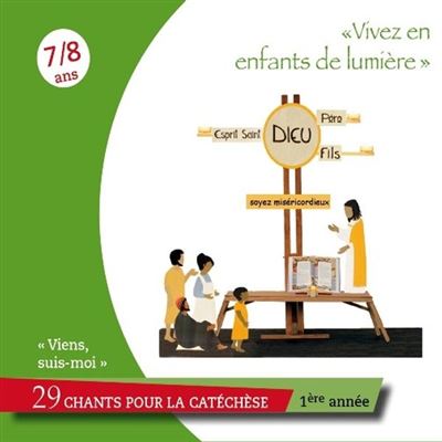 Viens, Suis-Moi - 1ère annéeVivez en enfants de lumière - CD