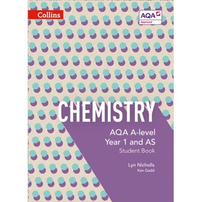 Aqa A Level Chemistry Year 1 And As Student Book (Aqa A Level Science) (Paperback)