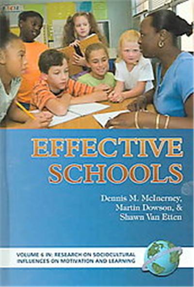 Effective Schools, Research On Sociocultural Influeneces on Motivation and Learning