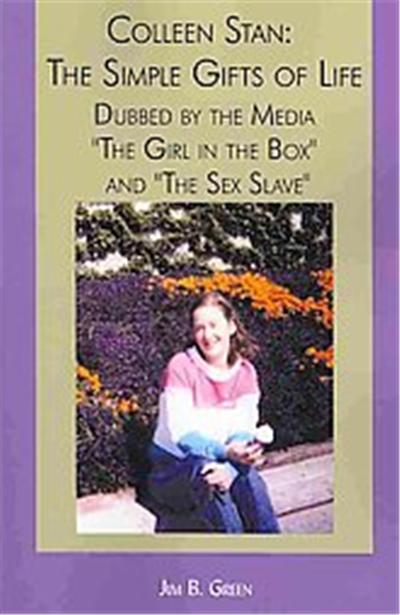 Colleen Stan:The Simple Gifts of Life