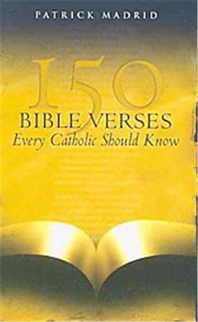 150 Bible Verses Every Catholic Should Know