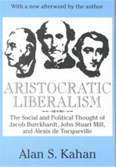 Aristocratic Liberalism