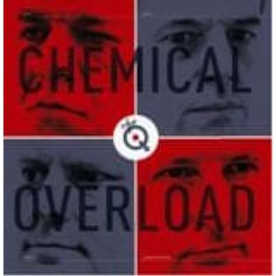 Chemical Overload - Q, The