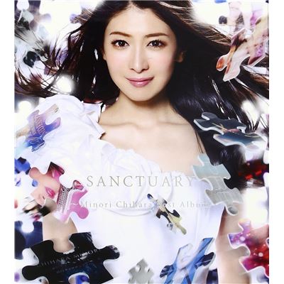 Sanctuary - Minori Chihara Best Album