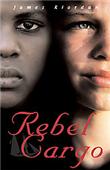 Rebel Cargo - Hardback - 2007 - 1