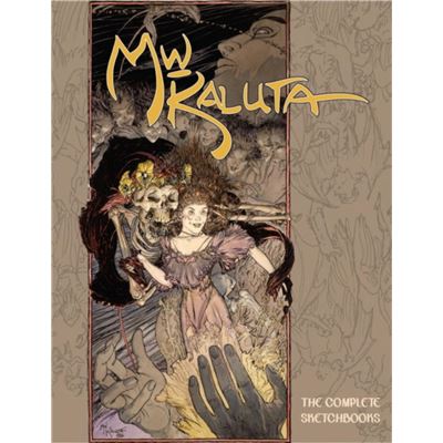 Michael Wm Kaluta The Complete Sketchboo