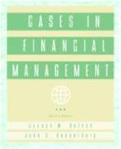 Cases in Financial Management