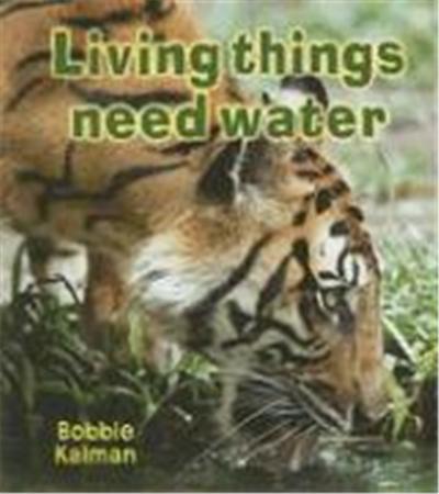 Living Things Need Water