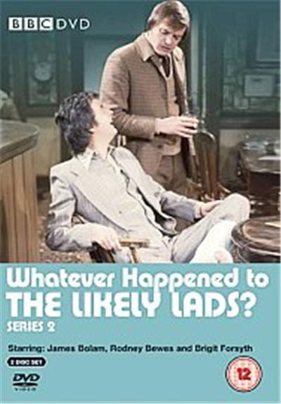 Whatever Happened To The Likely Lads - Series 2