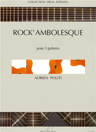 ROCK'AMBOLESQUE