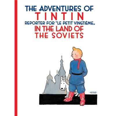 Tintin In The Land Of The Soviets (The Adventures Of Tintin) (Paperback)