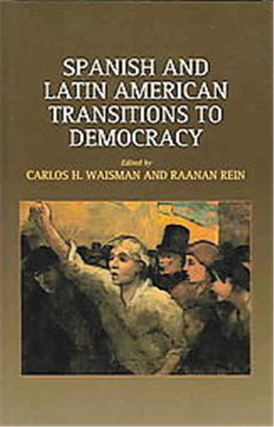 Spanish And Latin American Transitions To Democracy