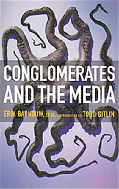 Conglomerates and the Media