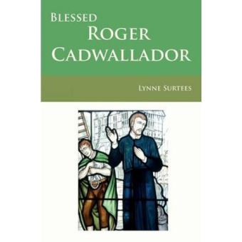 Blessed Roger Cadwallador [Version Originale] Lynne Surtees poche