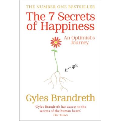 The 7 Secrets of Happiness Brandreth Gyles