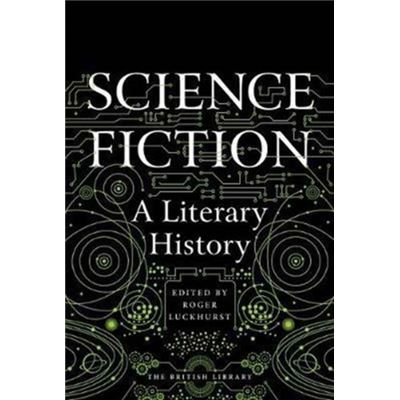 Science Fiction A Literary History