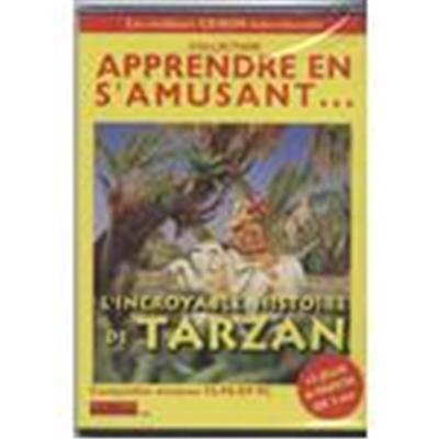 Apprendre En S amusant:L incroyable Histoire De Tarzan