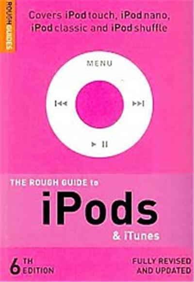 The Rough Guide to Ipods & Itunes, Rough Guide Reference Series