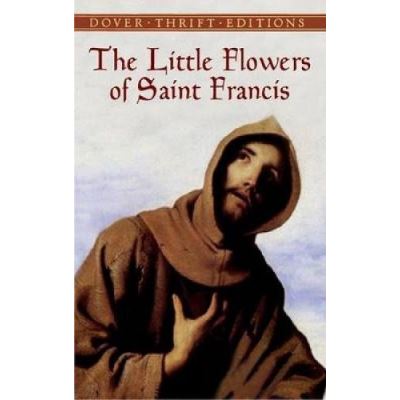 The Little Flowers of Saint Francis