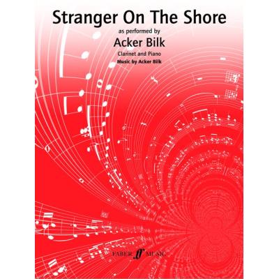 Partitions classique FABER MUSIC BILK ACKER - STRANGER ON THE SHORE - CLARINET AND PIANO Clarinette