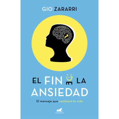 El Fin De La Ansiedad - [Livre en VO]