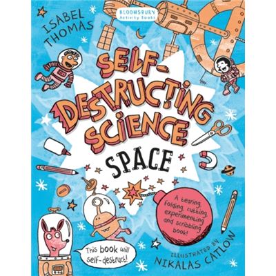 Self-Destructing Science: Space (Paperback)