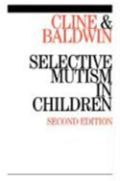 Selective Mutism in Children 2e