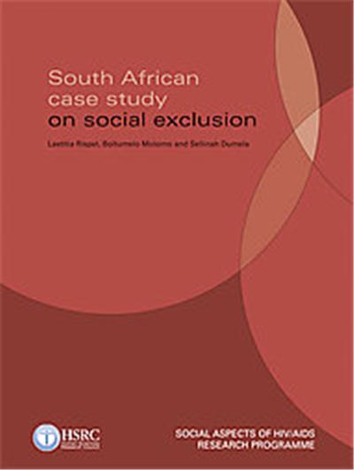 A South African Case Study on Social Exclusion