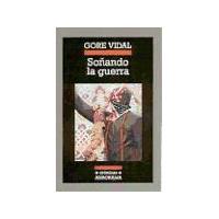 Soñando la guerra