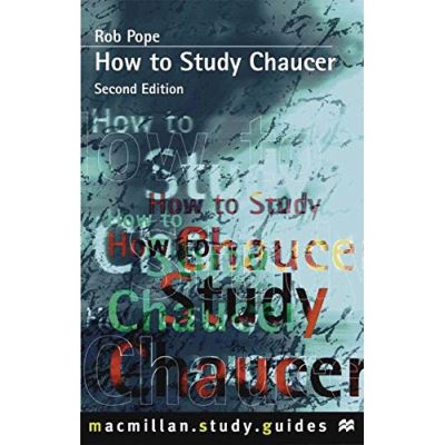 How to Study Chaucer, Study Guides