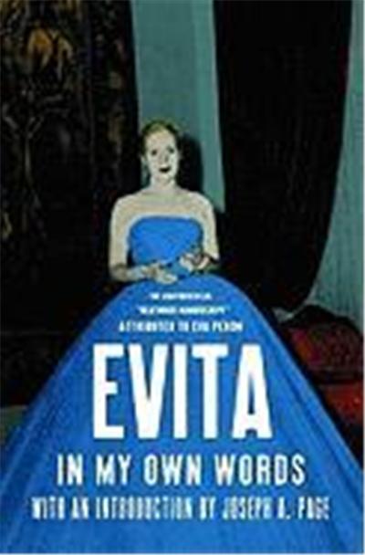 Evita: In My Own Words