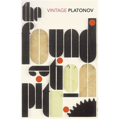 The Foundation Pit (Vintage Classics) (Paperback)