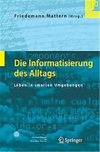 Die Informatisierung Des Alltags