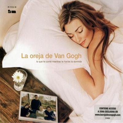 La Oreja De Van Gogh - Lo Que Te Conte Mientras Te Ha