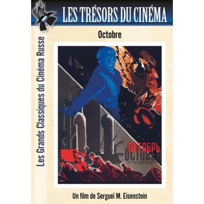 Les Trésors du cinéma : Cinéma Russe - Eisenstein - Octobre