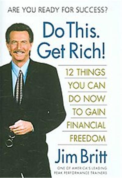 Do This, Get Rich!