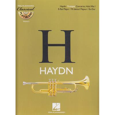 Partitions classique HAL LEONARD HAYDN FRANZ JOSEPH - CONCERTO EN MI BEMOL MAJEUR + CD - TROMPETTE Trompette