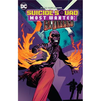 Suicide Squad Most Wanted El Diablo